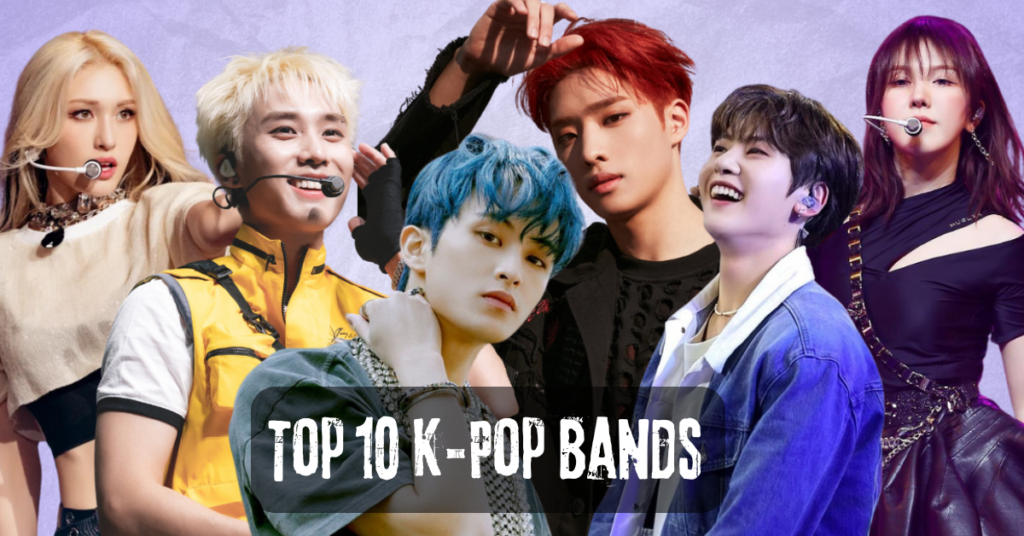 Top 10 K-Pop Bands Taking Over the World in 2024